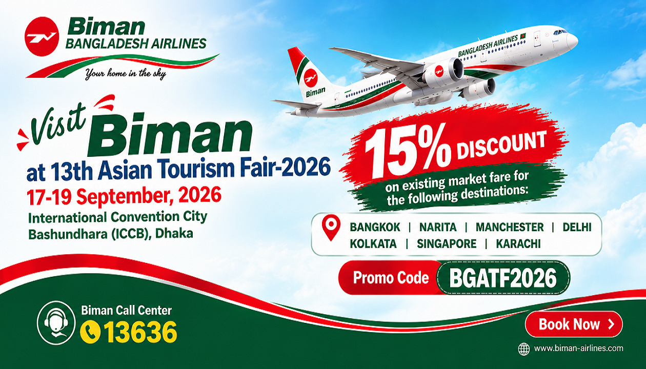 🌟 ENJOY 15% DISCOUNT BY USING PROMO CODE “BGATF2026” ON BKK, SIN, NRT, MAN, KHI, DEL & CCU THROUGH BIMAN WEBSITE AND MOBILE APP 🌟